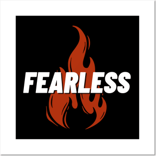 Fearless With Fire Posters and Art